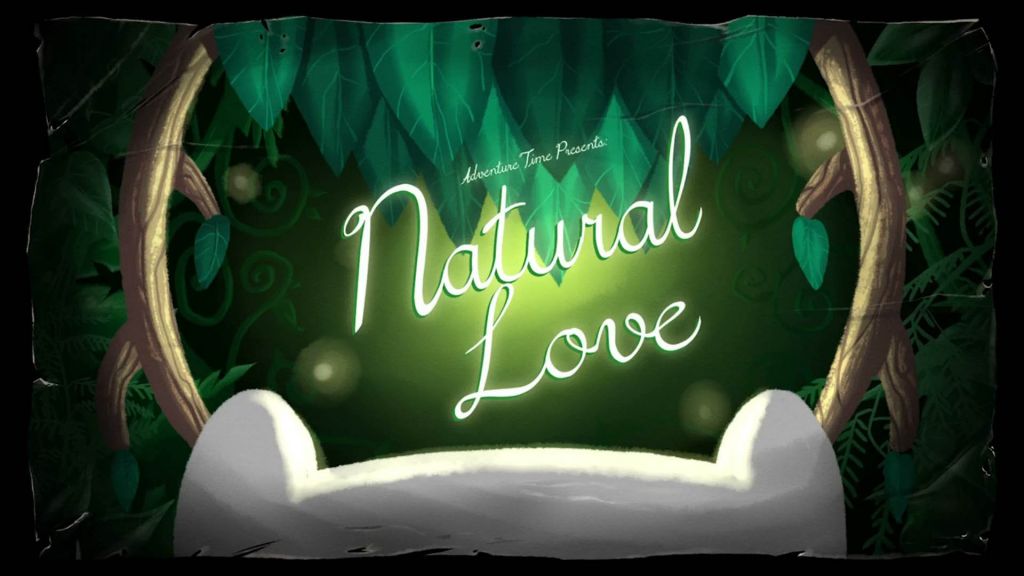 [CARTOONSAUR] NATURAL LOVE [Adventure Time] – (FULL ANIMATION)