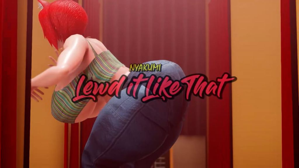 [Nyakumi] Lewd it Like That - Music