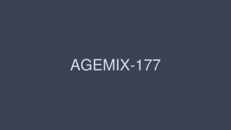 agemix-177 AGEMIX-177 超濃厚主観フェラ 見つめられて口内射精
