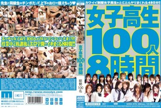 mibd-372 MIBD-372 女子校生100人8時間